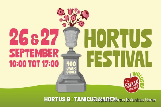 Hortusfestival – 400 jaar Groei in de Hortus Botanicus Haren
